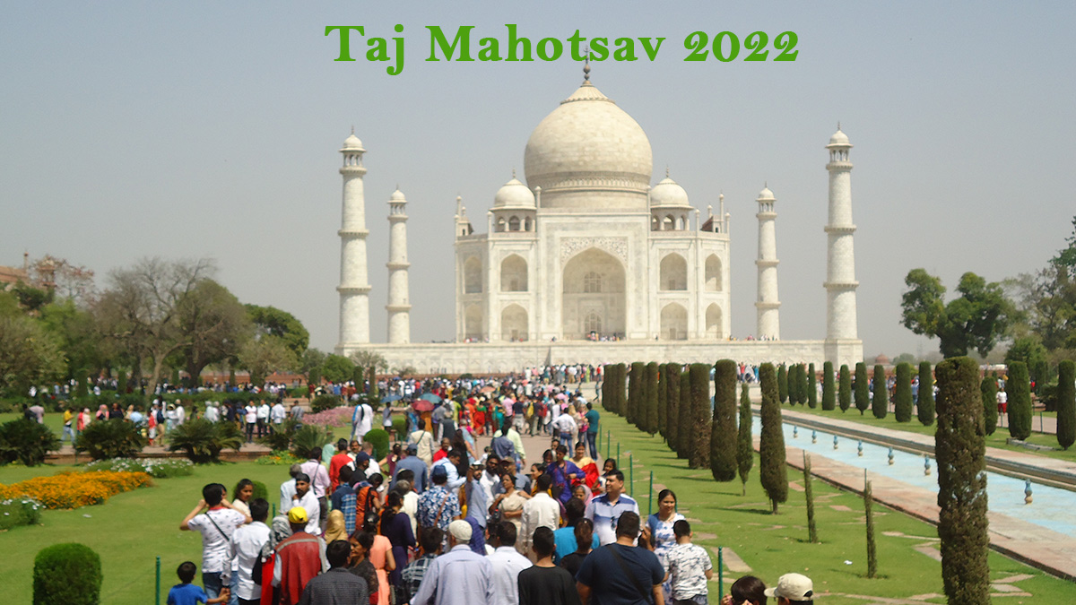 Taj Mahotsav To Be Held in March 2022: Know Complete Details