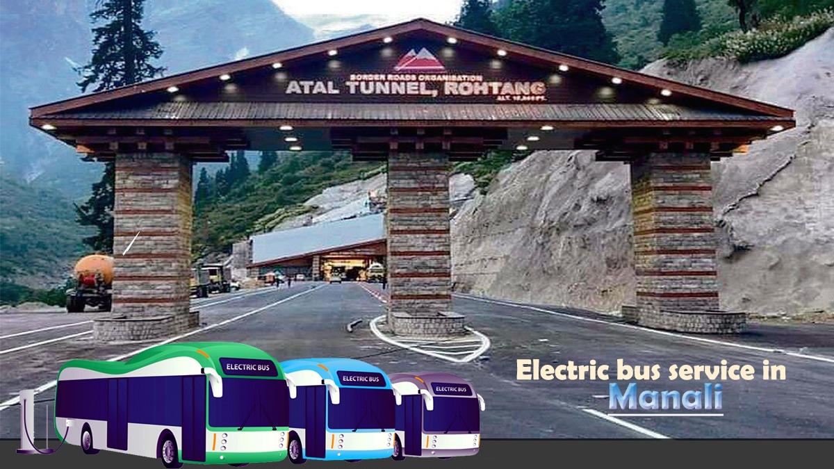 Travel with Environment friendly Electric Buses between Manali to Rohtang Pass