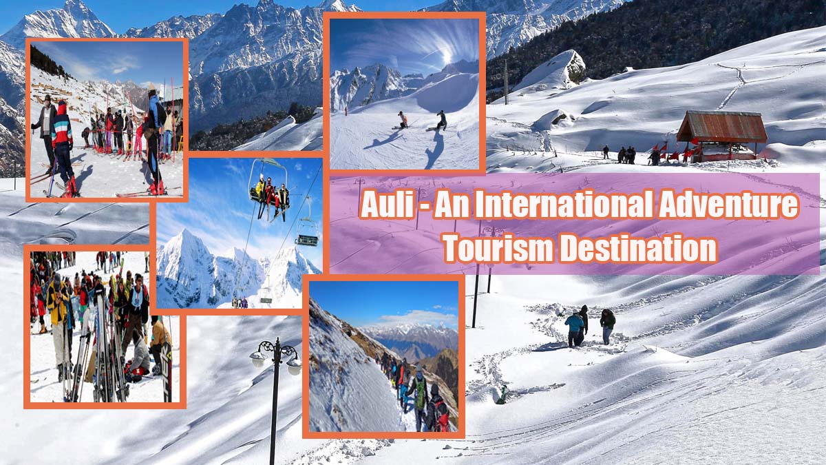 Auli Is Getting Ready to Become an International Adventure Tourism Destination