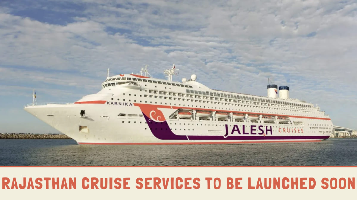 Rajasthan Introduces New Cruise Service Showcasing State