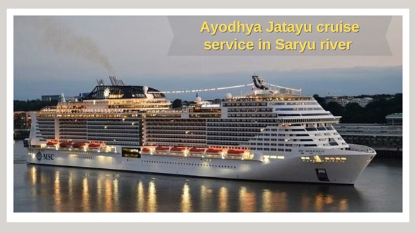 Scenic Cruise Rides started on the Saryu River at Ayodhya, the Newest Tourist Attraction