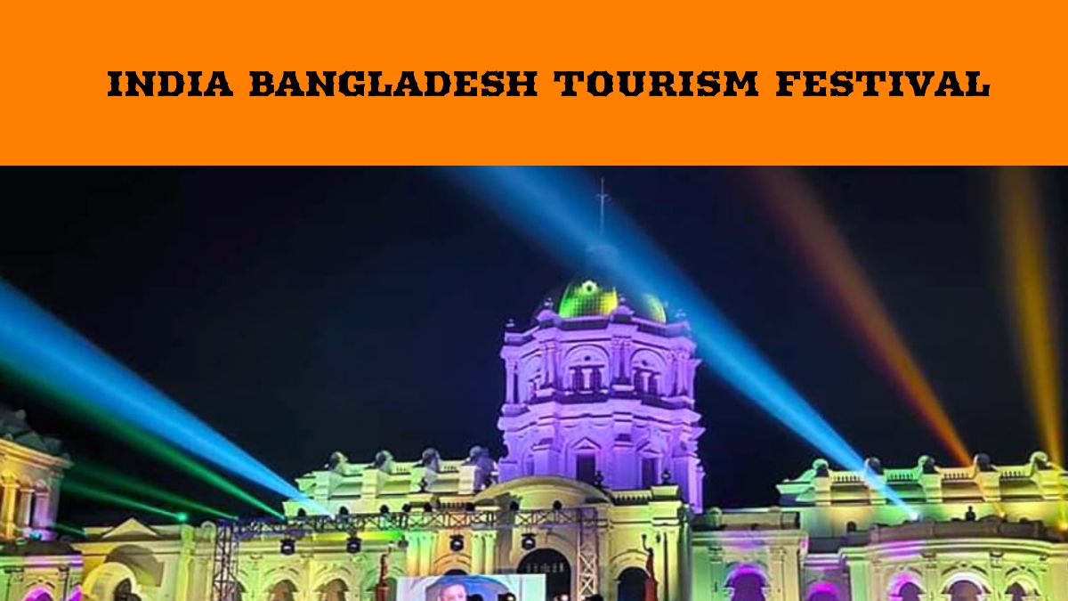 2nd Edition of India-Bangladesh Tourism Festival in Tripura from April 17