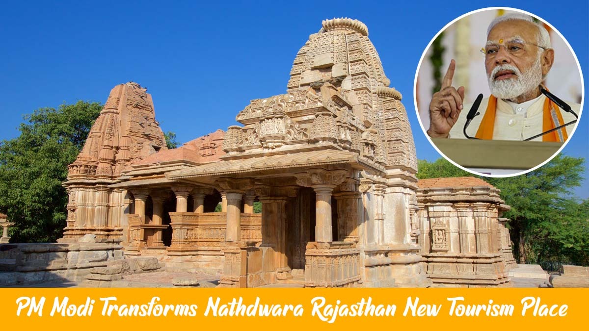 Rajasthan Unveils New Attractions on Krishna Circuit Nathdwara for Tourism Boost by PM Modi