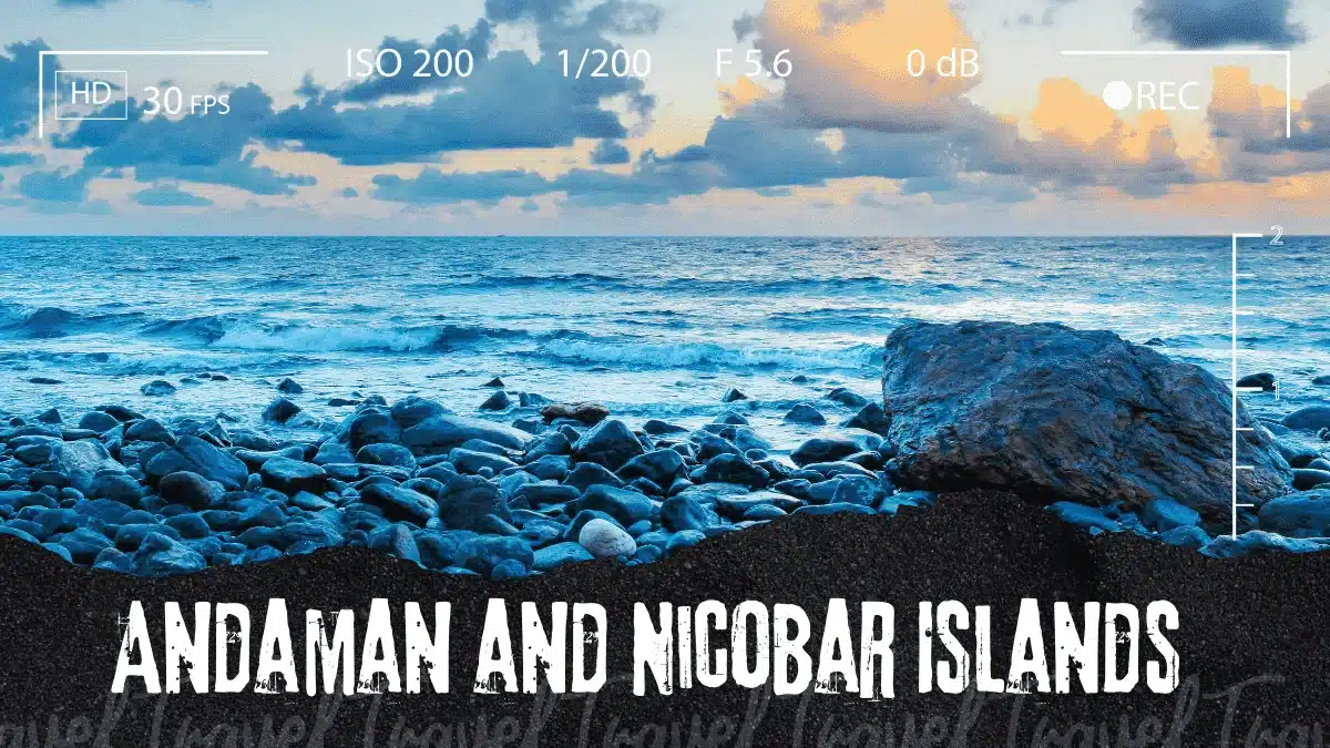 Andaman Nicobar islands