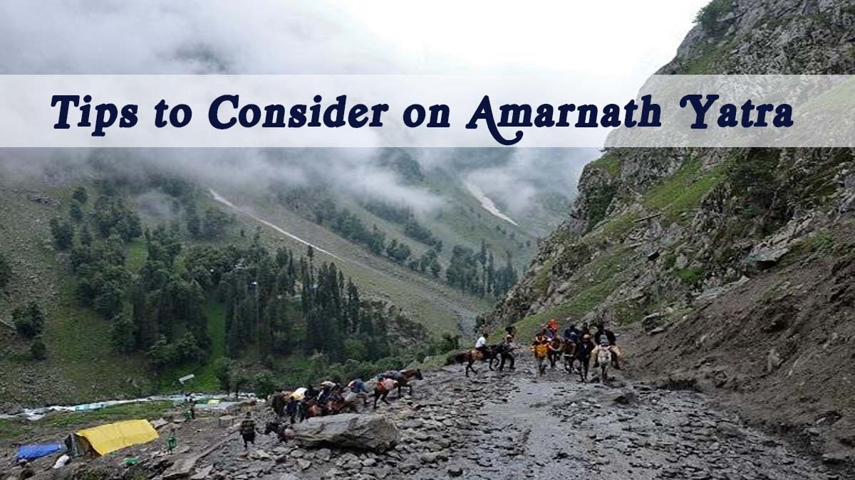 Amarnath Yatra Tips