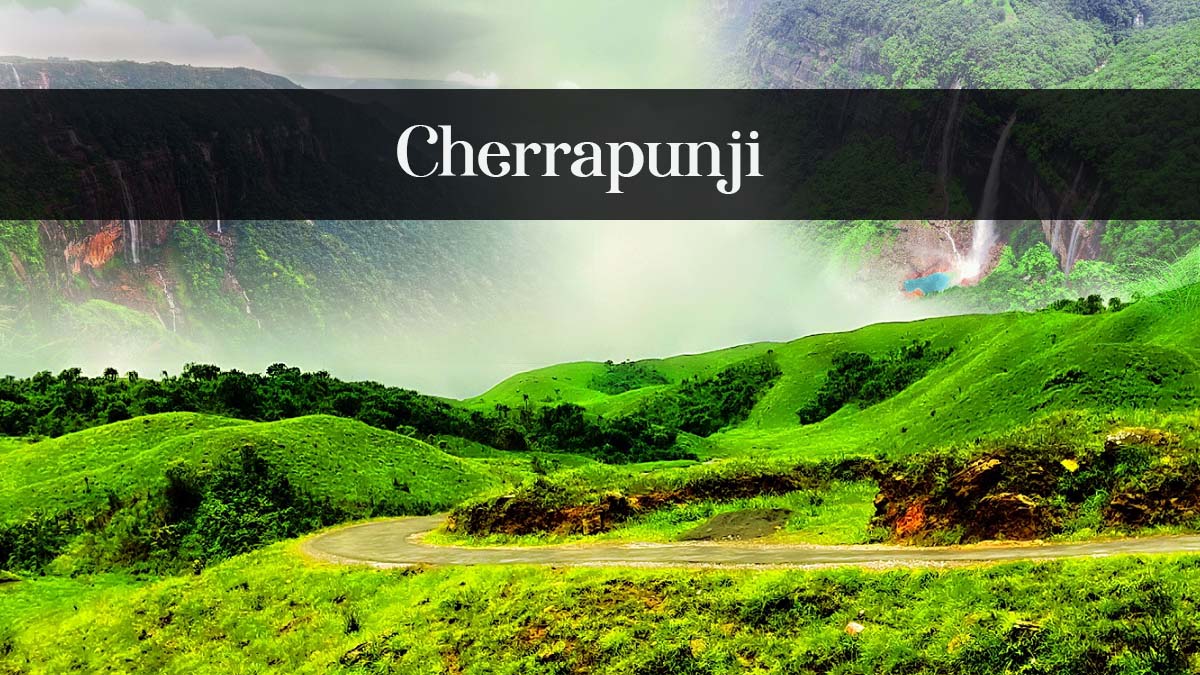 Cherrapunji- best to visit in monsoon