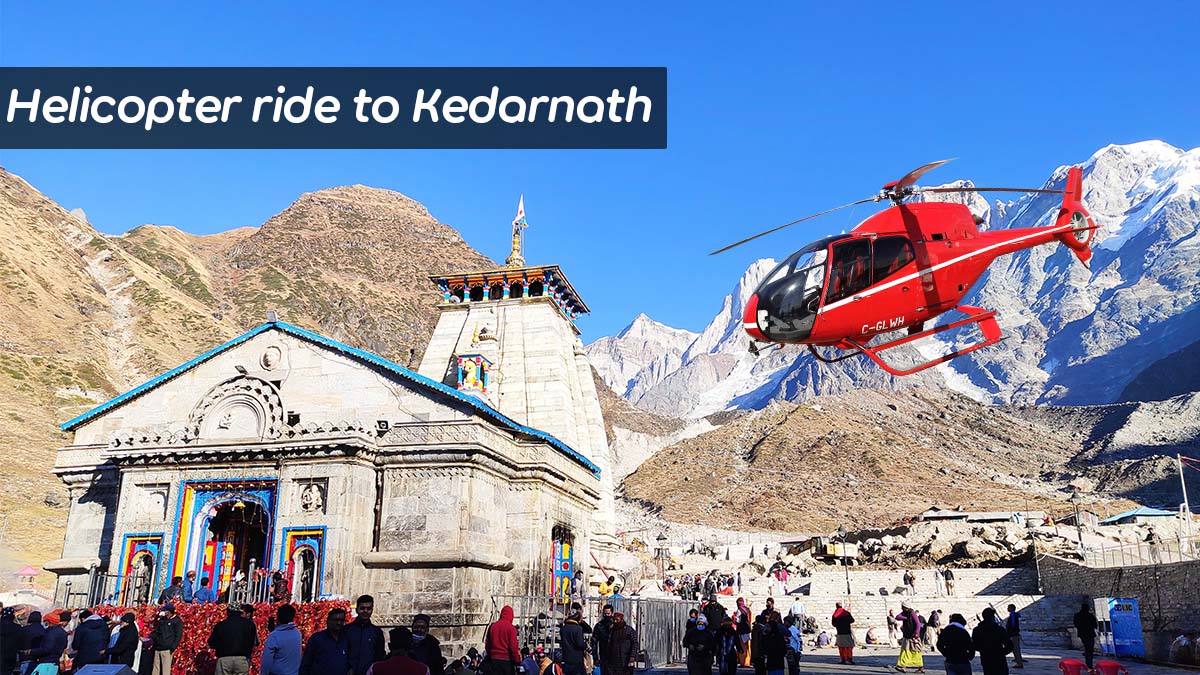 Kedarnath Helicopter Yatra